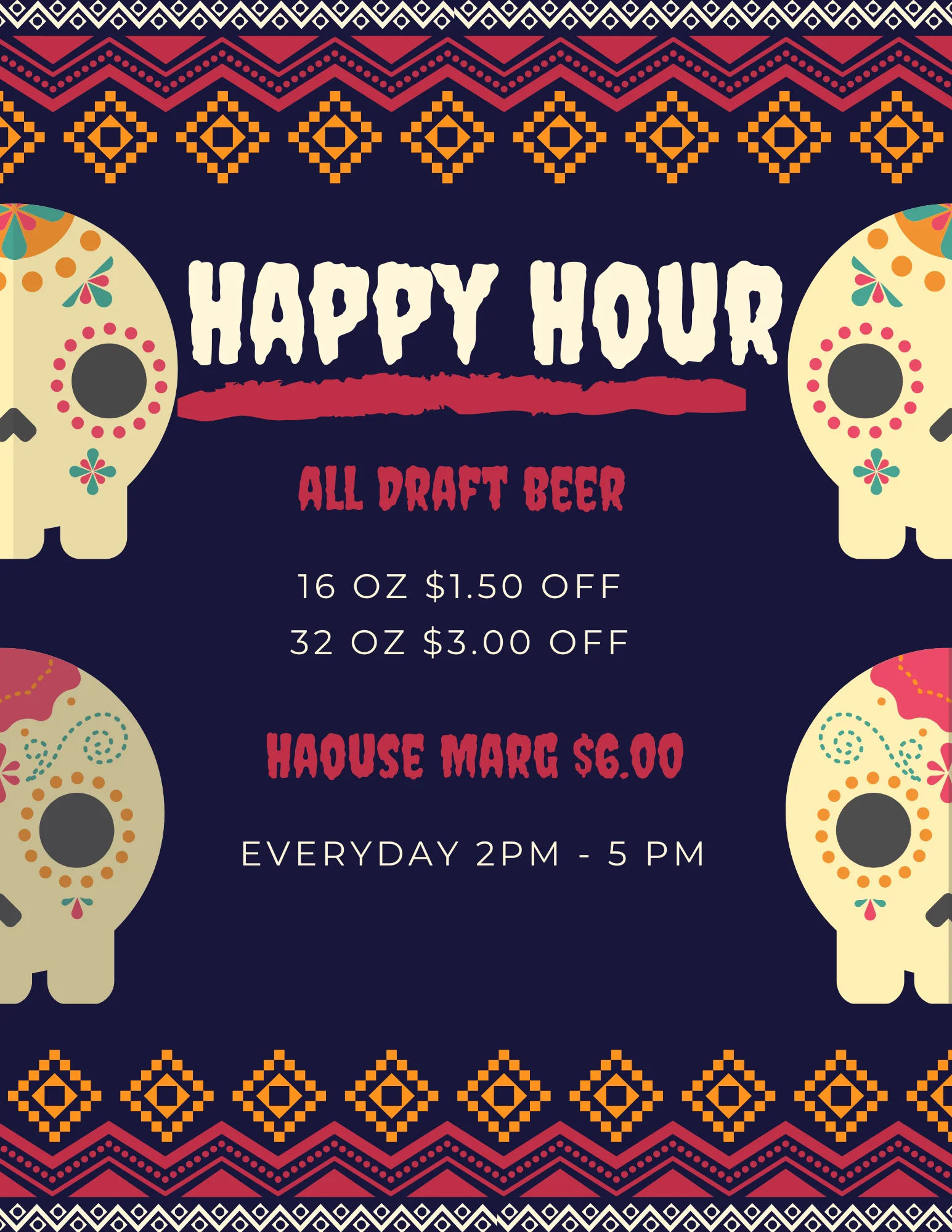 Happy hour promotion for draft beer and house margaritas