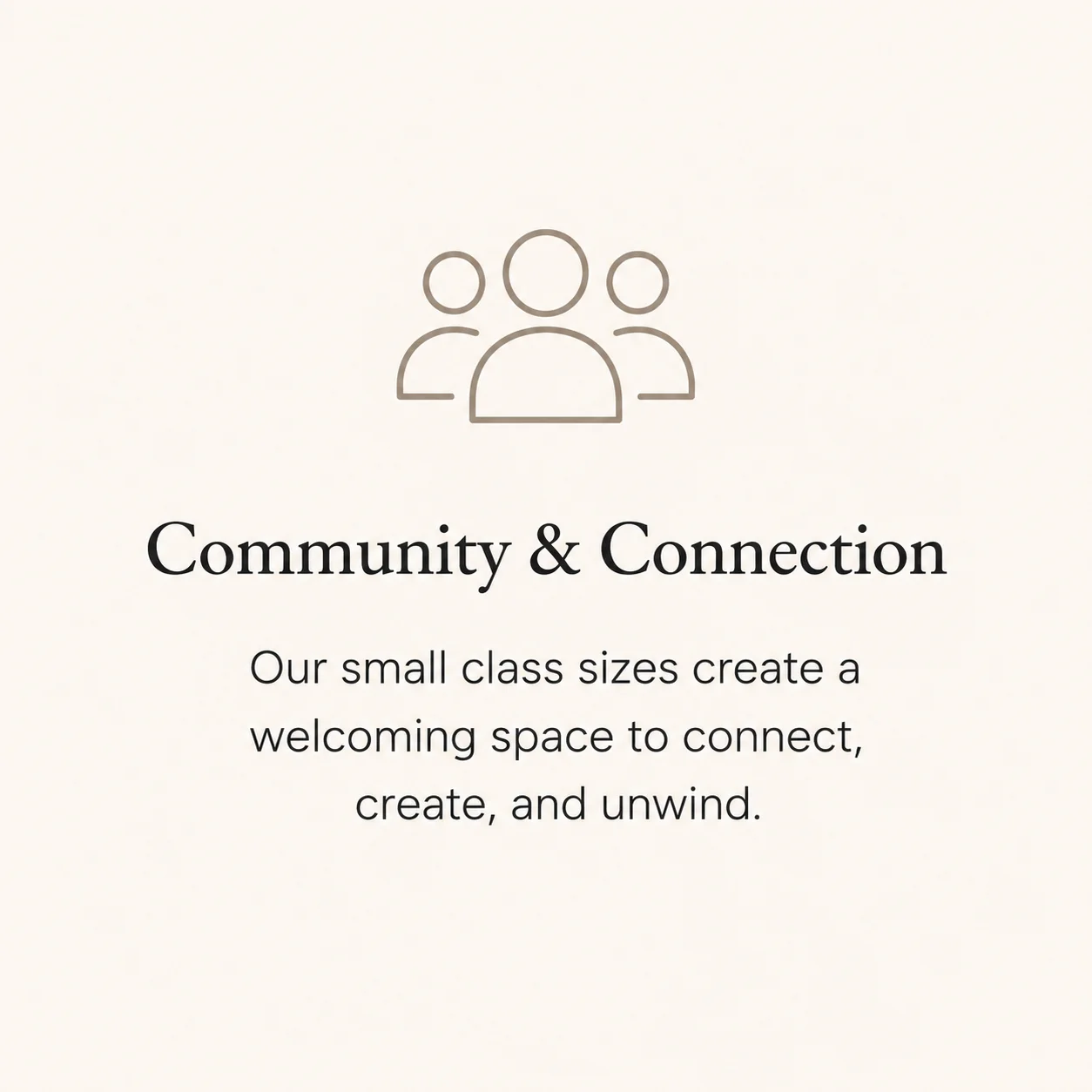 Welcoming community space for small classes and connection