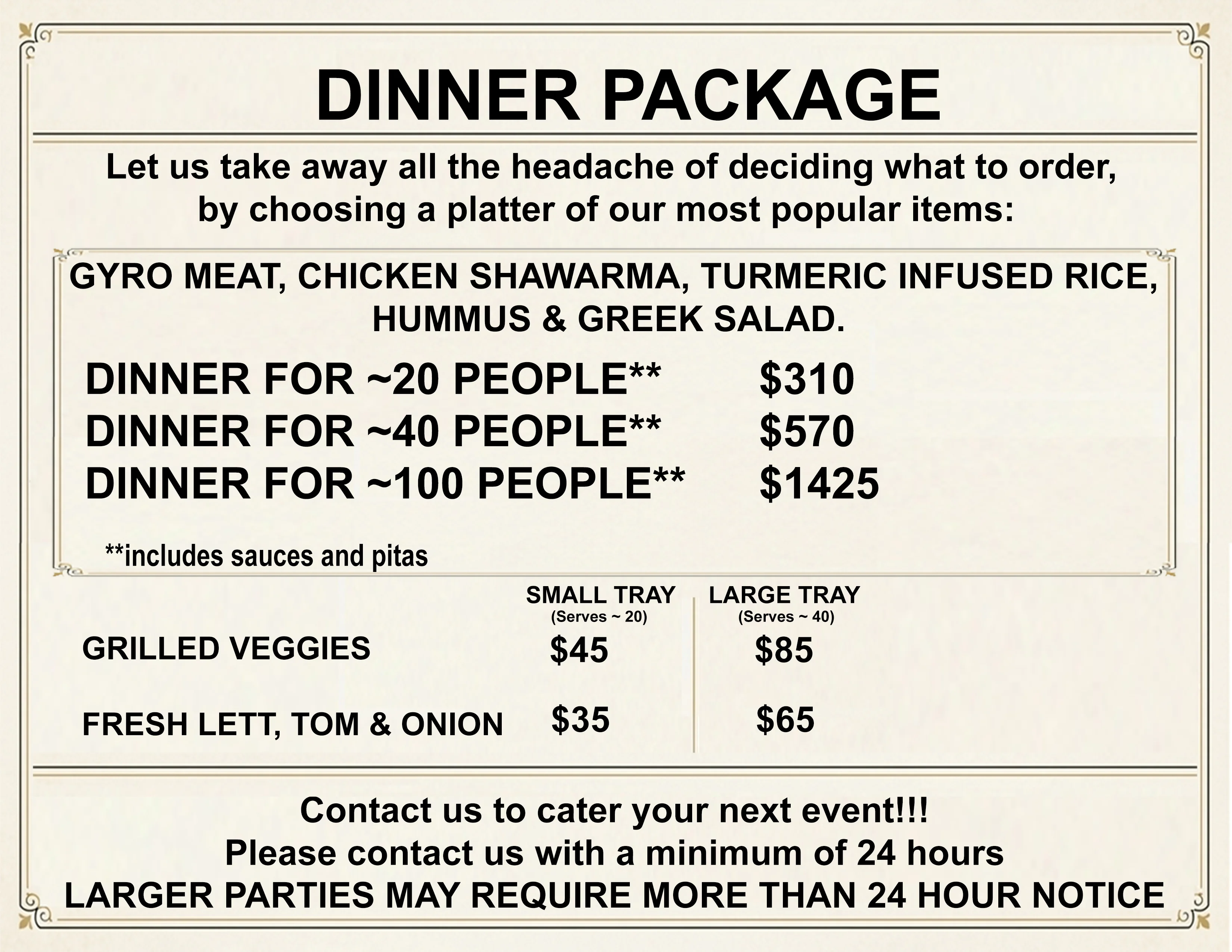 Mediterranean dinner package with gyros and chicken shawarma