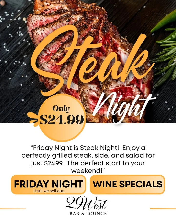 Promotional graphic for Steak Night featuring a beautifully grilled steak with perfect seasoning. The offer includes a side and salad for a special price.