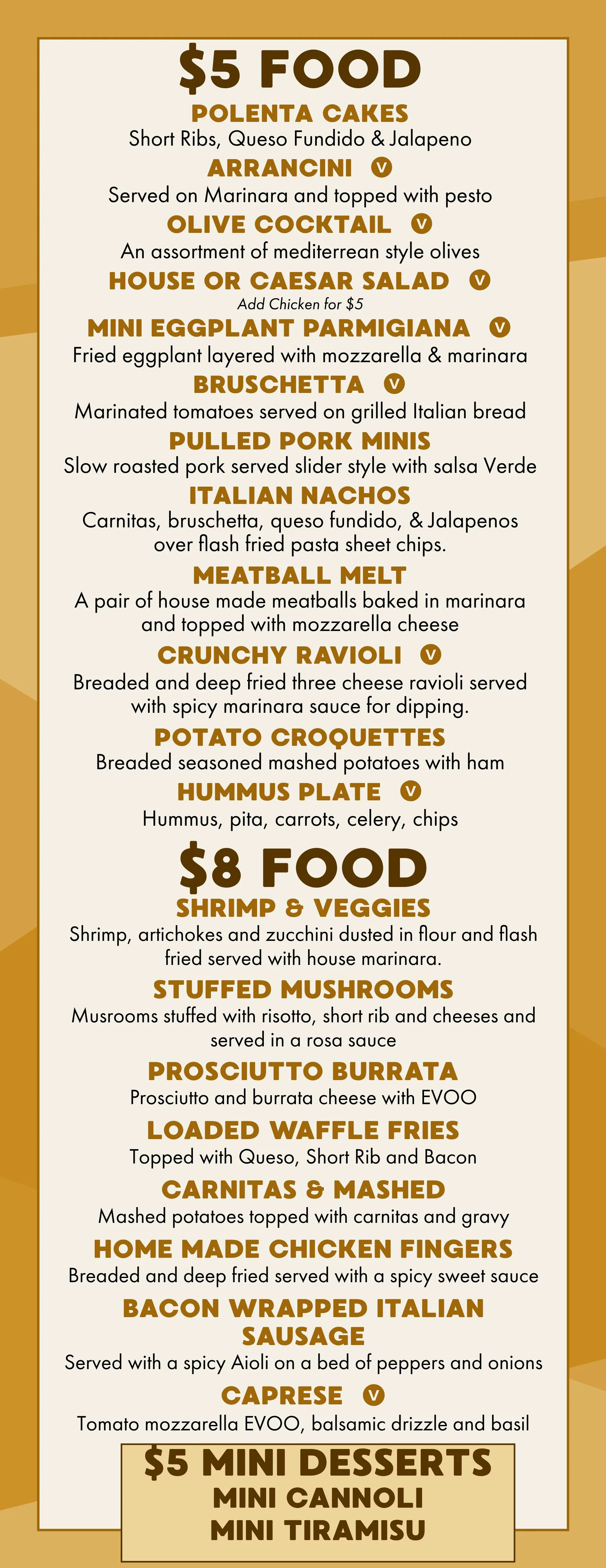 Italian bar food menu featuring appetizers and mini desserts