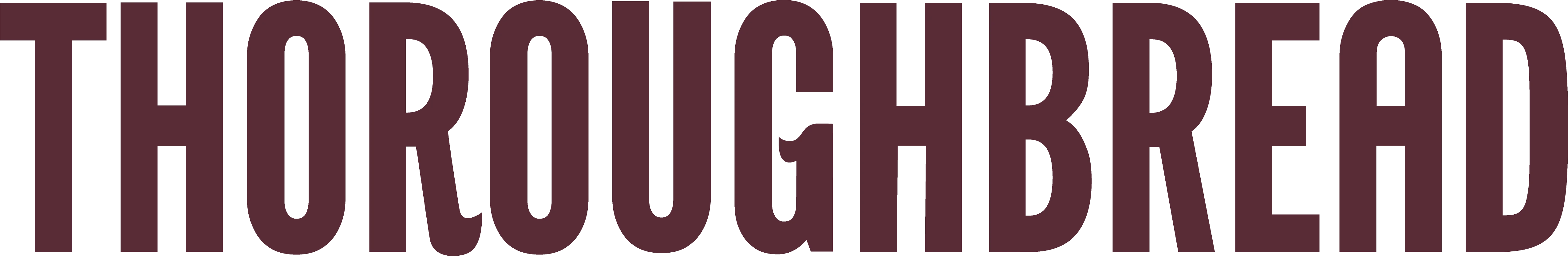 ThoroughBread