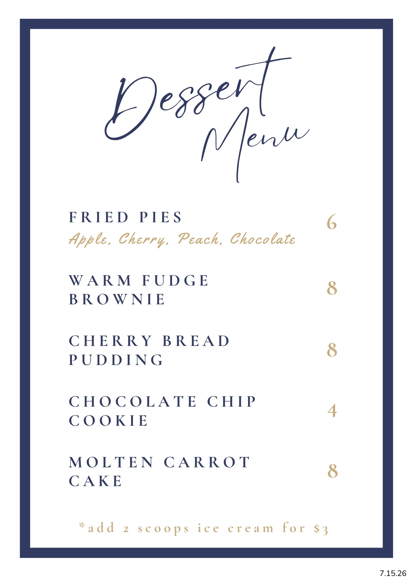 Dessert menu featuring various sweet treats