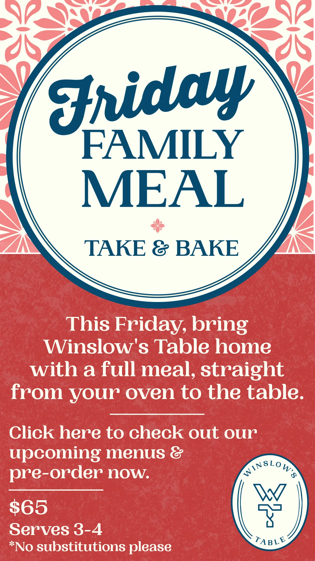 Friday Family Meal - Take & Bake