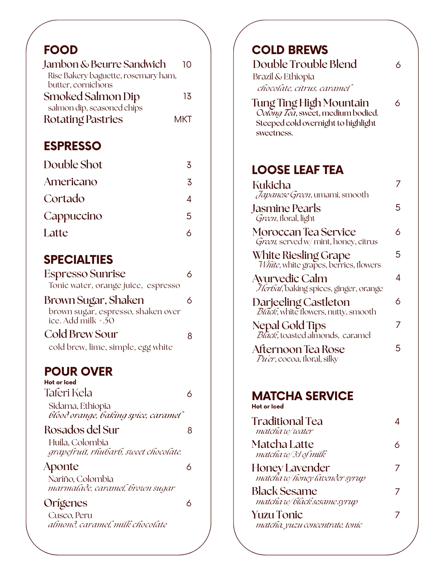 Menu featuring food, espresso, cold brews, tea, and matcha options.