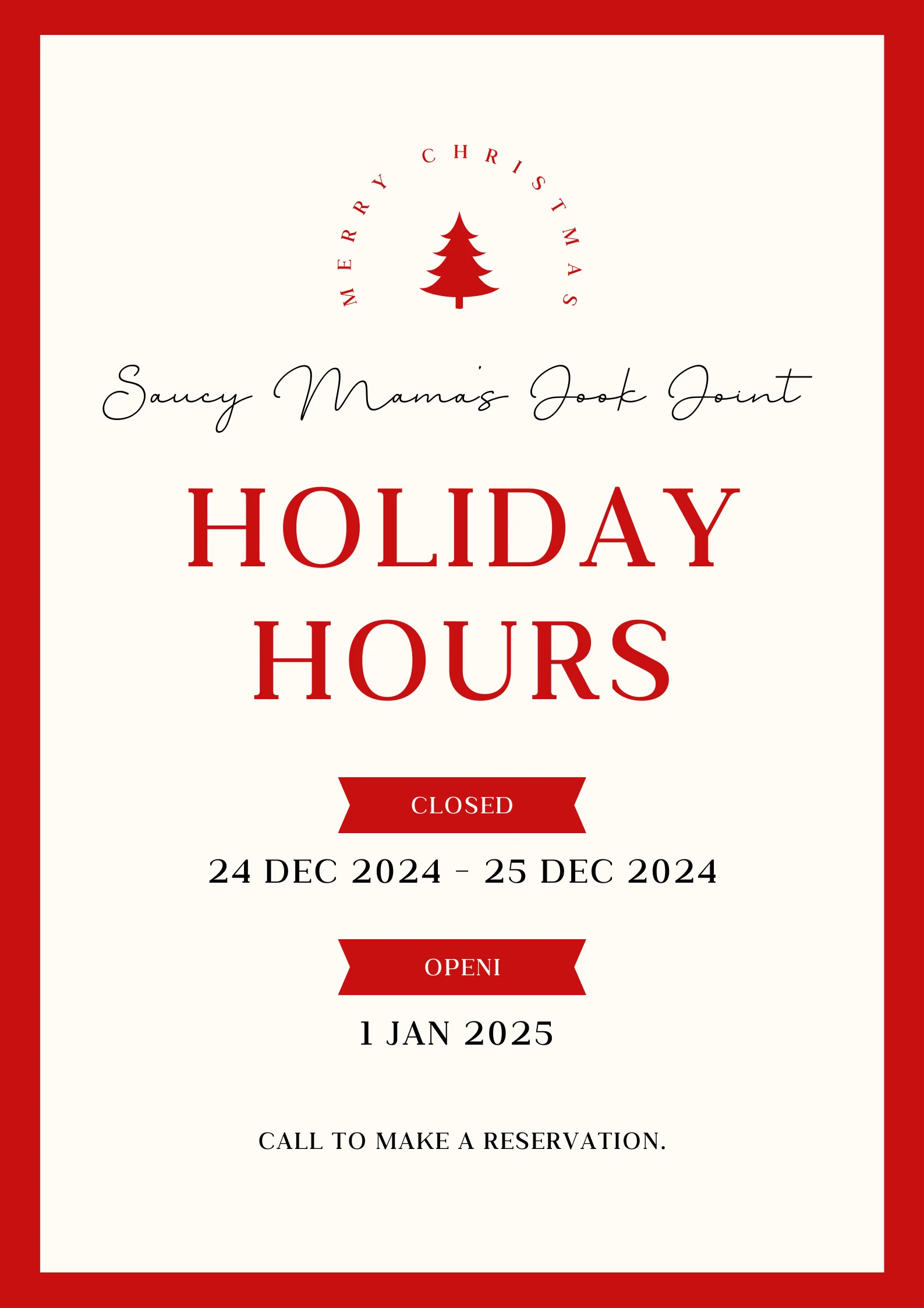 Holiday hours announcement for Saucy Mama's Jook Joint, closed Dec 24-25, 2024.