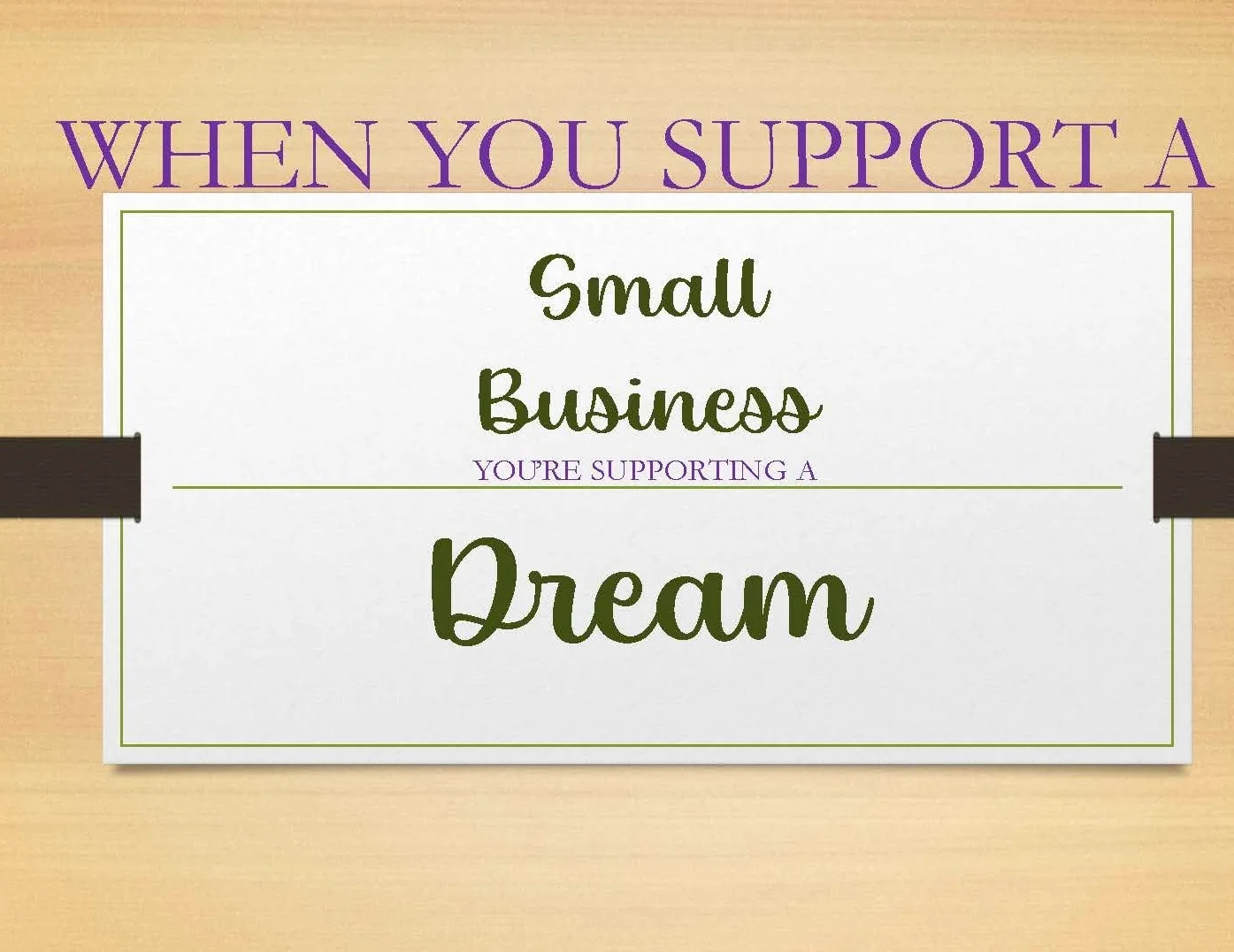 Support Small Business - shop our small business friends