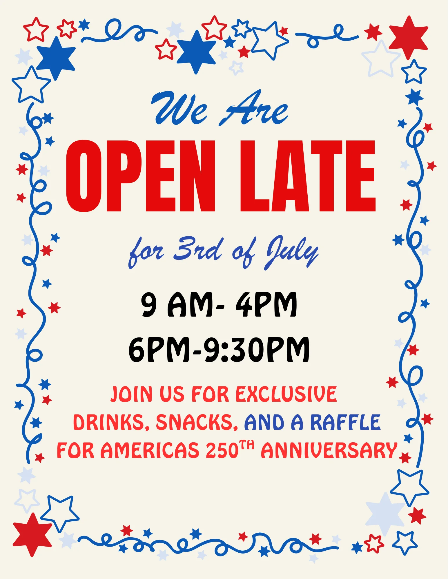 Announcement for July 3rd celebration with open hours and raffle details