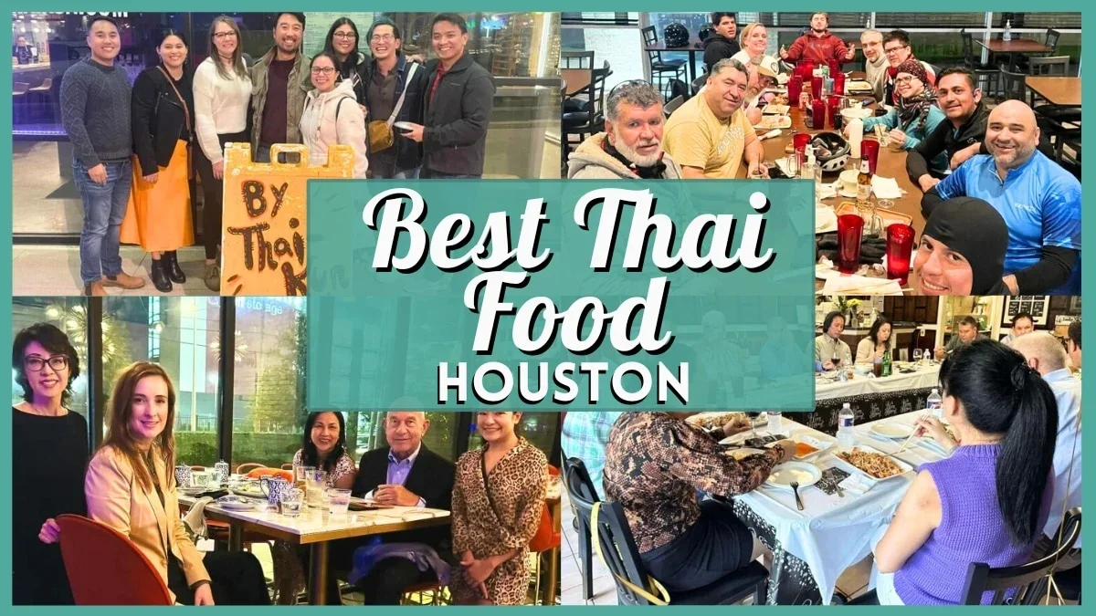 THAI FOOD HOUSTON: 15 BEST RESTAURANTS