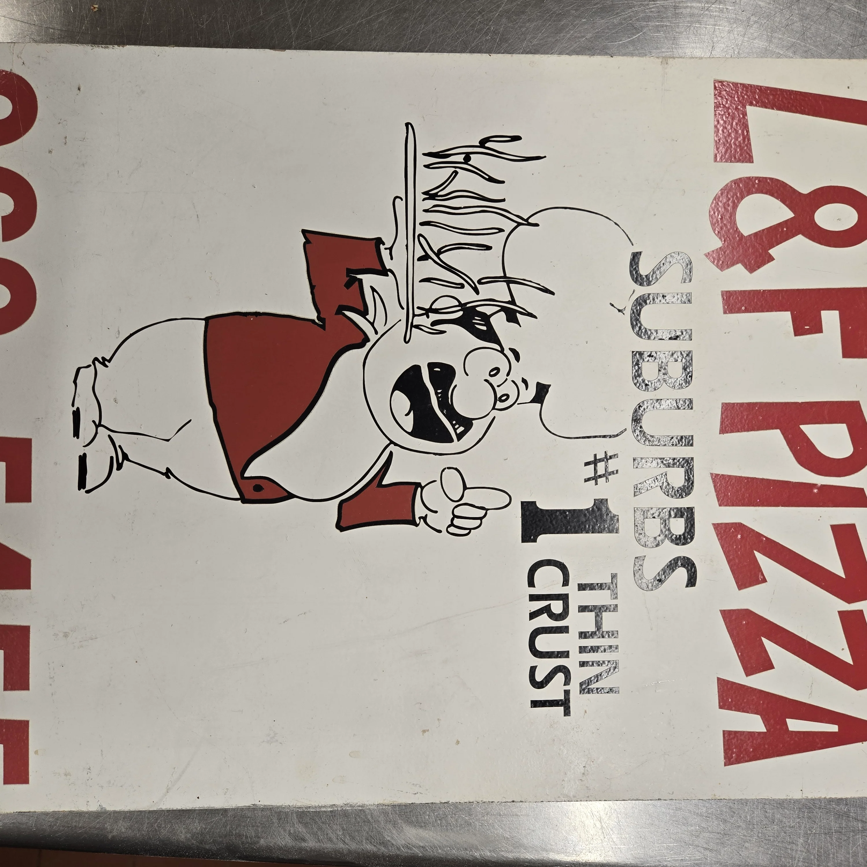 L&F Pizza sign promoting thin crust pizza in the suburbs
