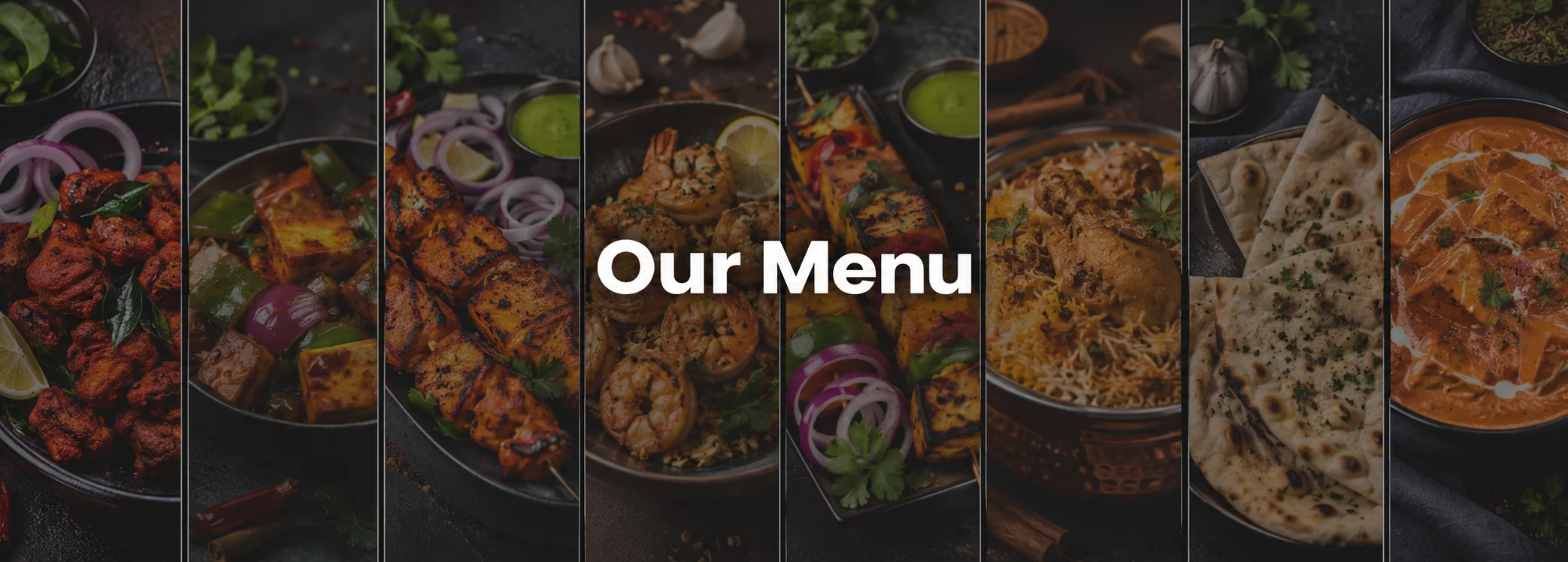 Assorted Indian dishes including kebabs, paneer tikka, and butter chicken
