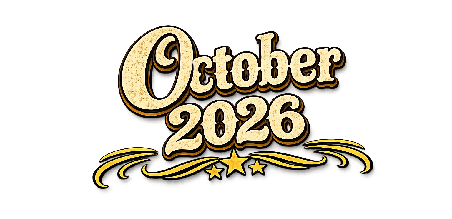 Stylized text reading 'October 2026' with decorative elements.